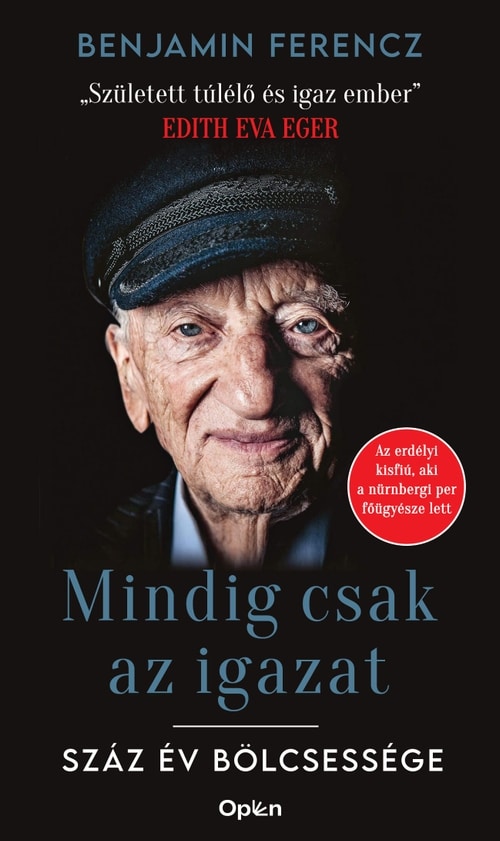 Benjamin Ferencz Mindig csak az igazat