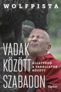 Wolfpista Vadak között szabadon