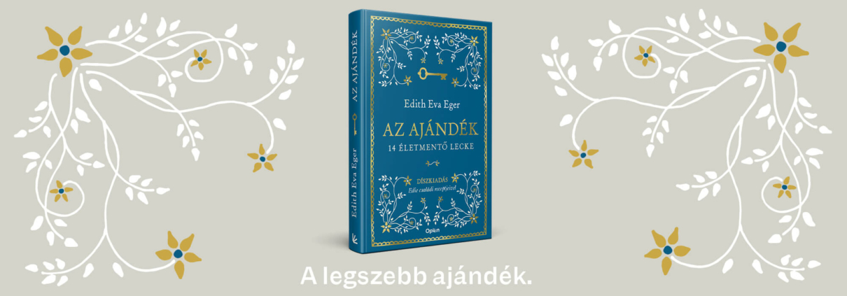 Edith Eva Eger Ajándék díszkiadás