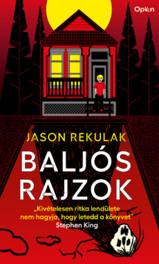 Jason Rekulak Baljós rajzok