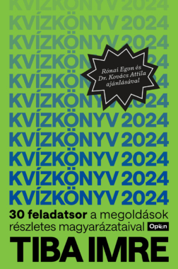 Tiba Imre Kvízkönyv 2024