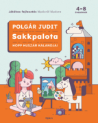 Polgár Judit Sakkpalota – Hopp Huszár kalandjai