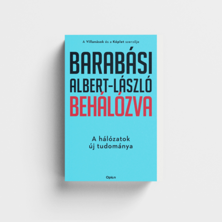 Barabási Albert-László Behálózva