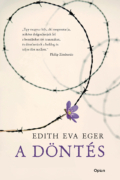 Edith Eva Eger A döntés
