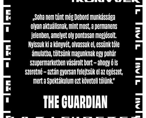 Guardian idézet Guy Debordról
