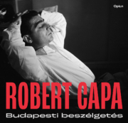 Robert Capa Budapesti beszélgetés