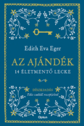 Edith Eva Eger Az ajándék